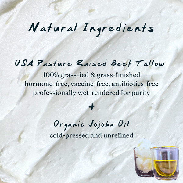 Close-up of whipped tallow balm with a smooth, creamy texture and a natural off-white color. Rich, nourishing, and deeply moisturizing for skincare. Ingredients list: USA Pasture Raised Beef Tallow, Organic Jojoba Oil